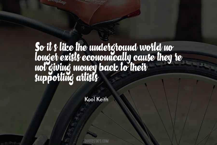 Quotes About The Underground #1316141