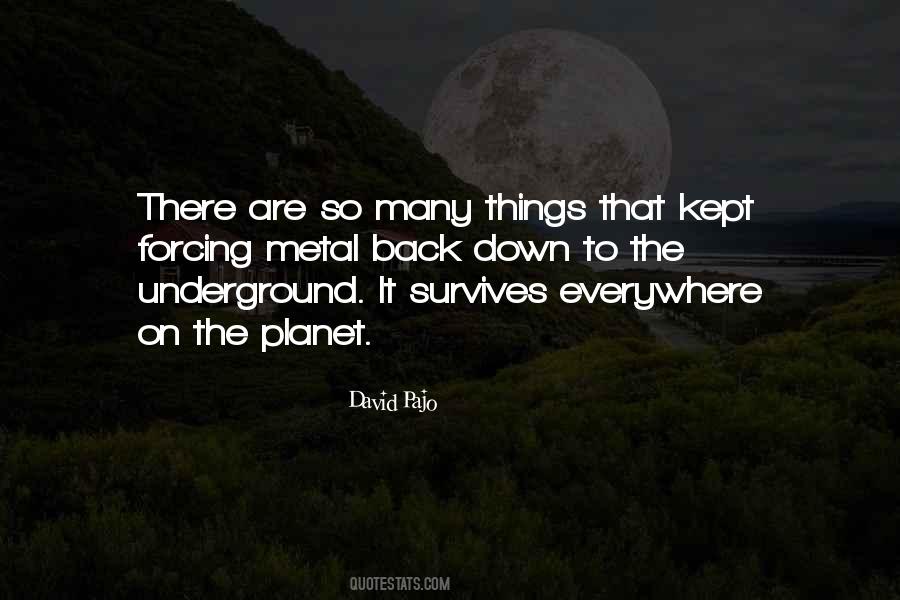 Quotes About The Underground #1704255