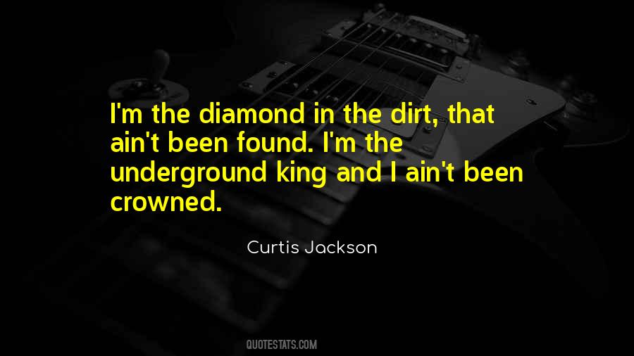 Quotes About The Underground #953514