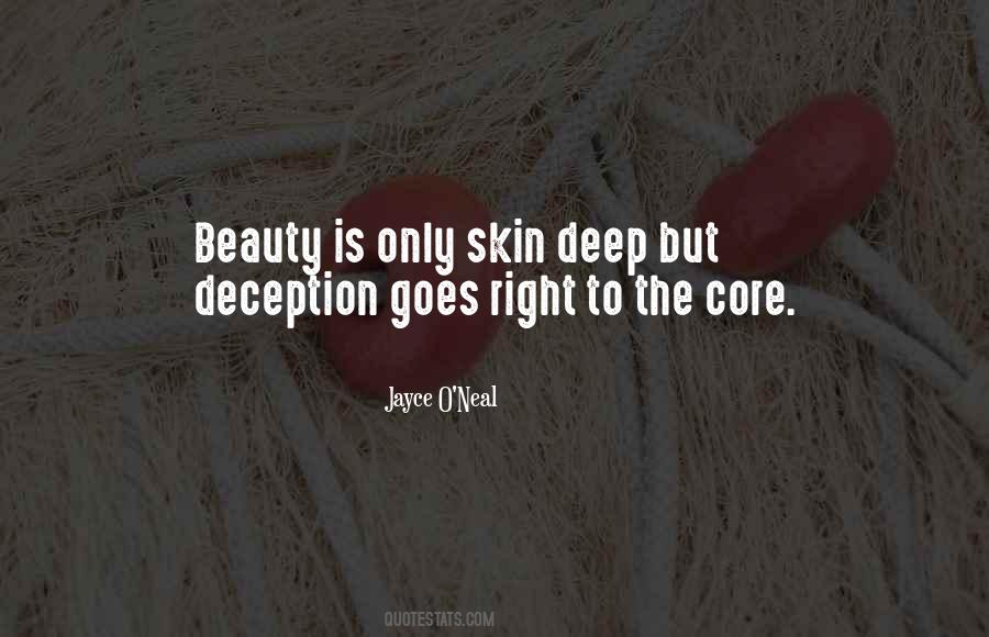 Beauty Is Not Skin Deep Quotes #1331369