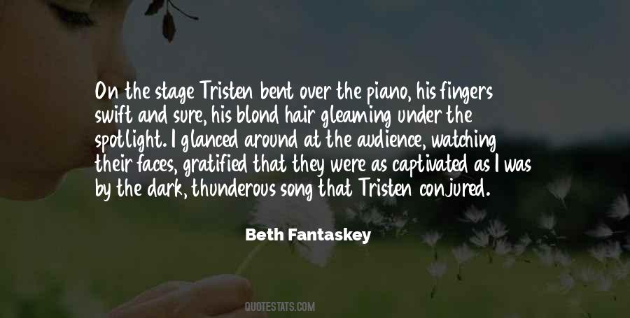 Under The Spotlight Quotes #1098291