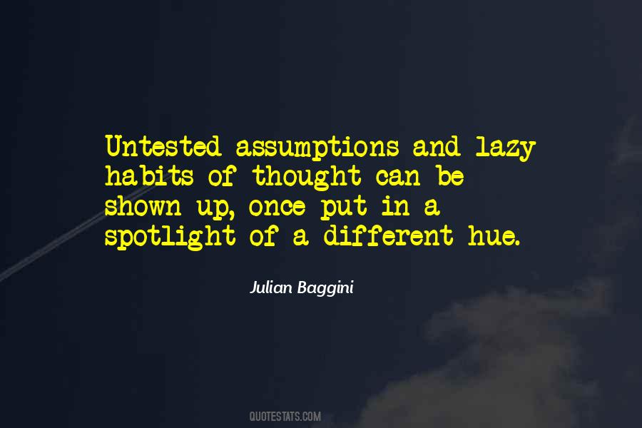 Under The Spotlight Quotes #144158