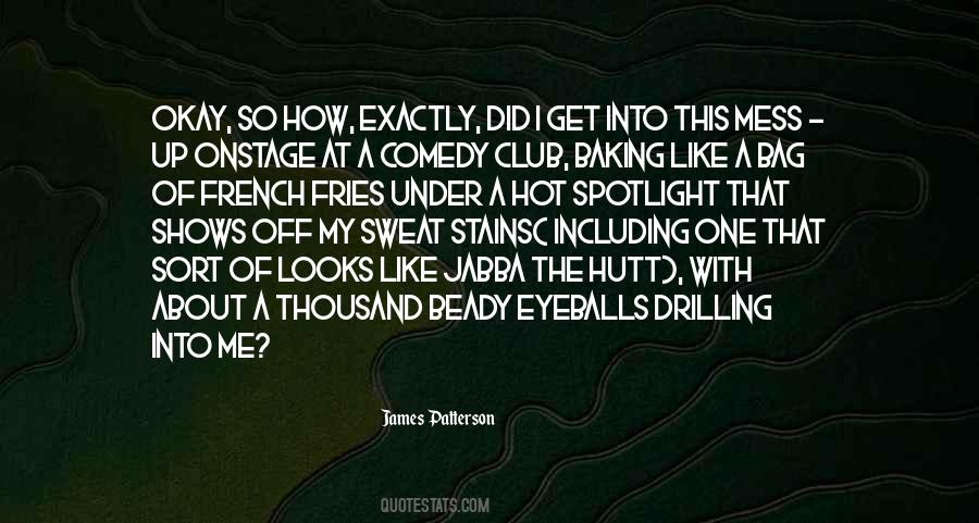 Under The Spotlight Quotes #1804227