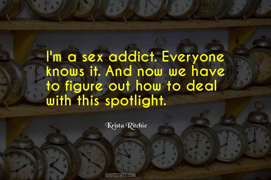 Under The Spotlight Quotes #220608
