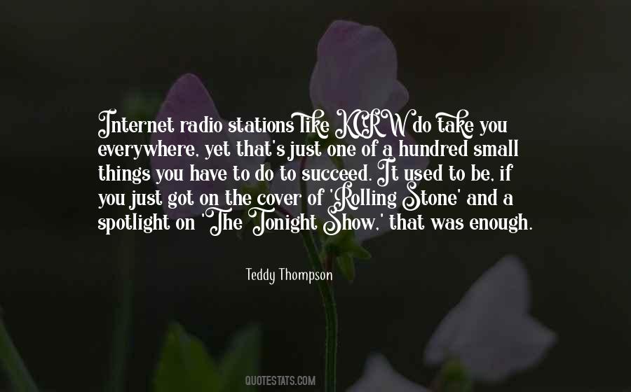 Under The Spotlight Quotes #242299