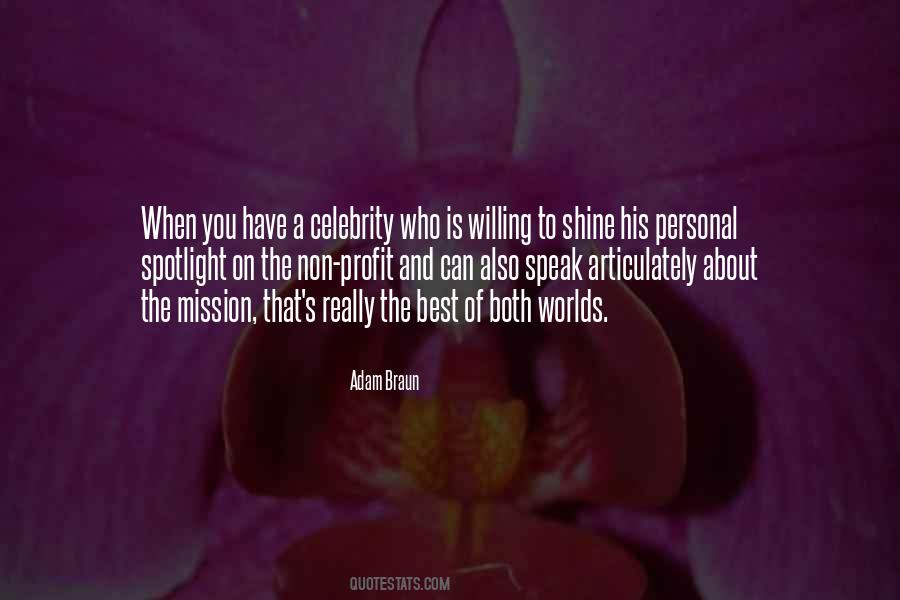 Under The Spotlight Quotes #266495