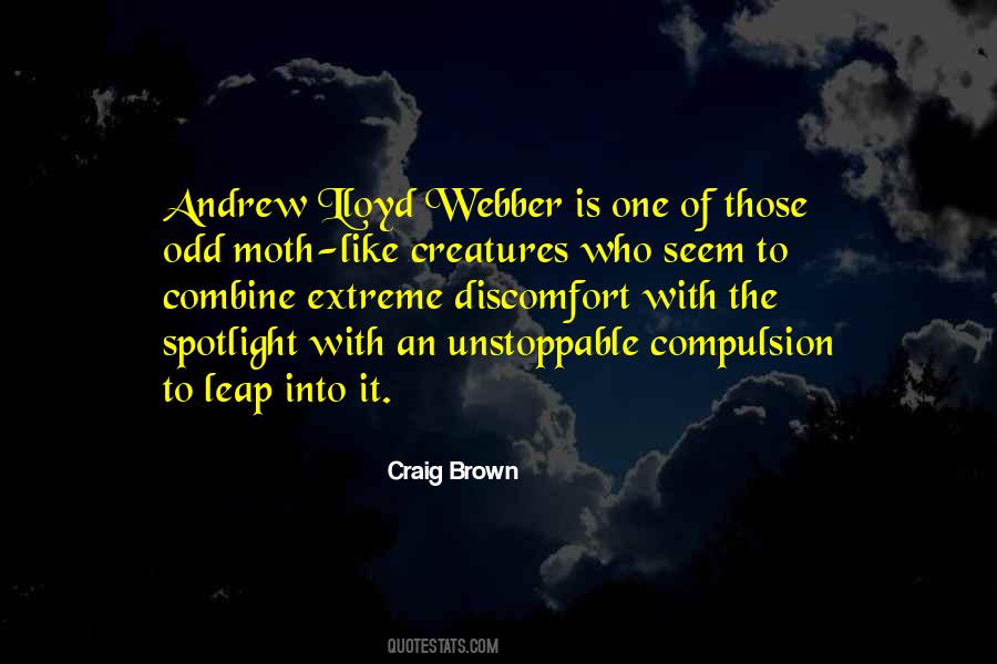 Under The Spotlight Quotes #74310