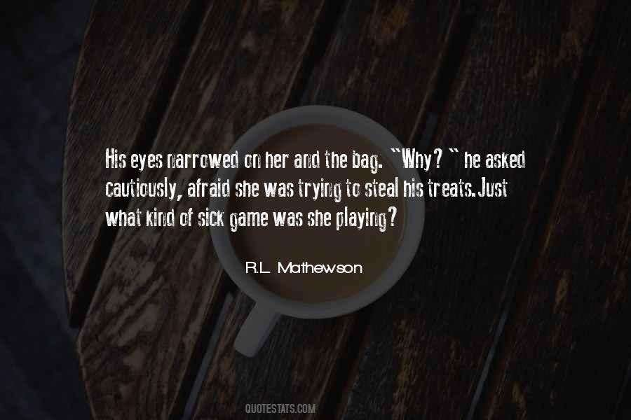 Quotes About Mathewson #1037196