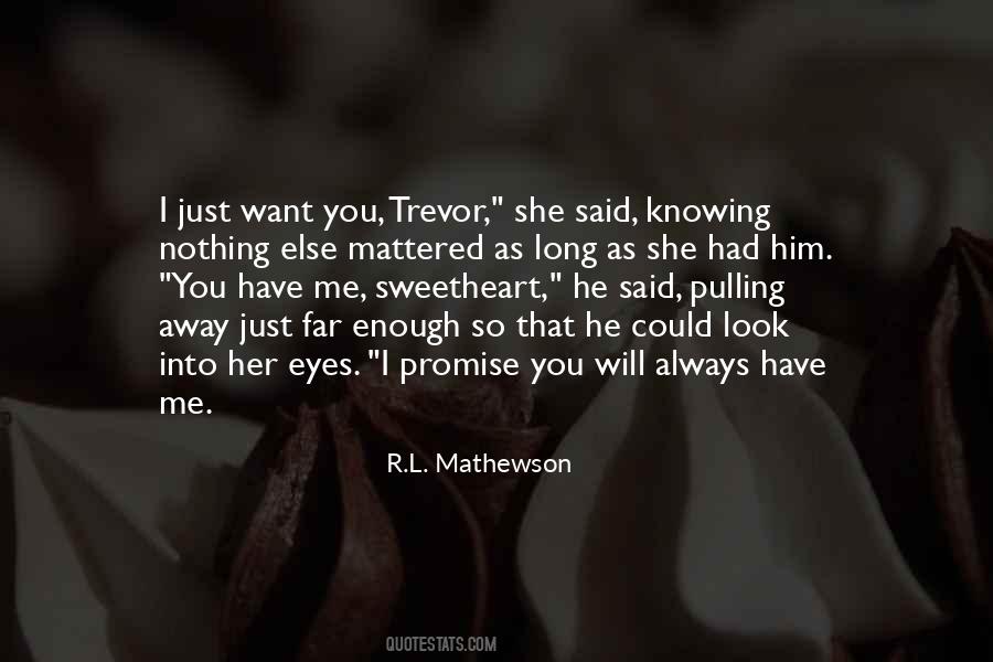 Quotes About Mathewson #148420
