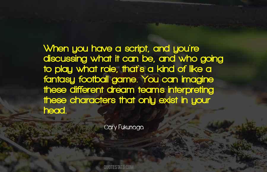 Is Fantasy Football Quotes #1130499