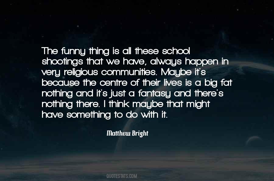 Fat Just Quotes #140412