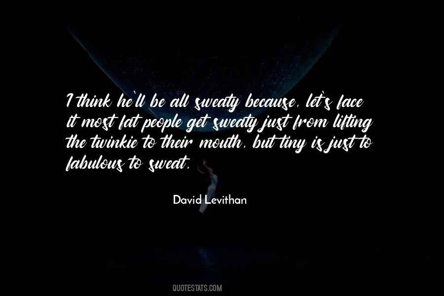 Fat Just Quotes #837200