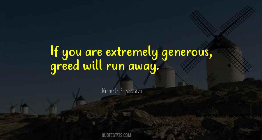 You Are Generous Quotes #1208602