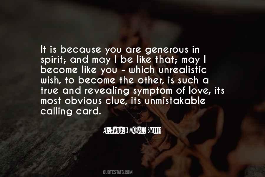 You Are Generous Quotes #275063