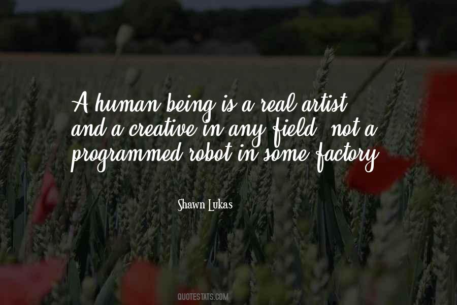Real Artist Quotes #1029886