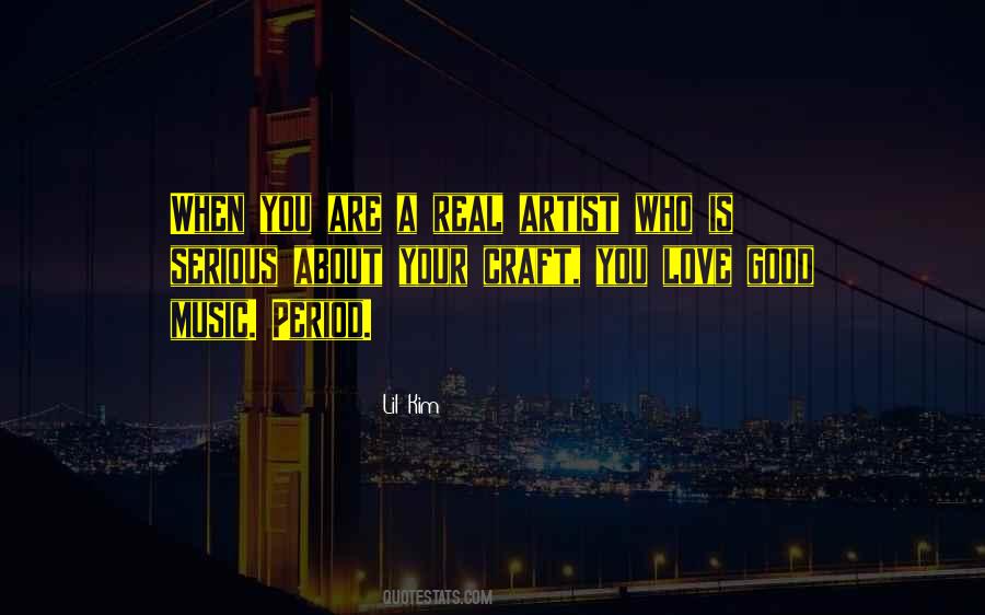 Real Artist Quotes #1330653