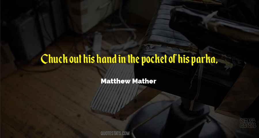 Quotes About Mather #1712188