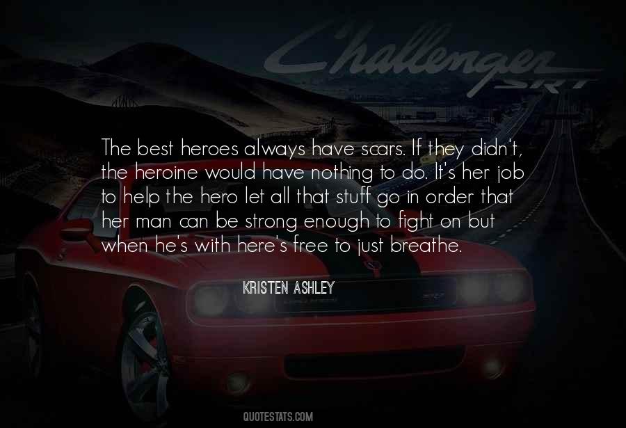Strong Hero Quotes #1700211