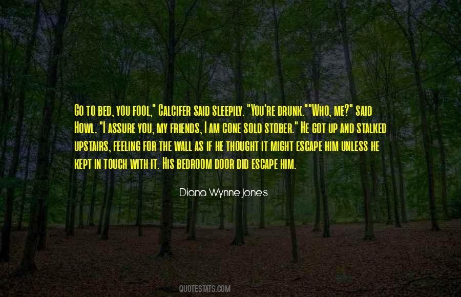 Bed You Quotes #1038182