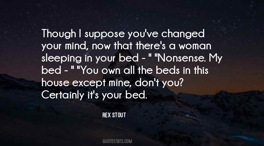 Bed You Quotes #1530999