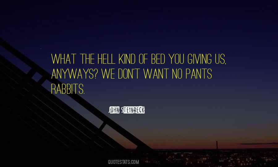 Bed You Quotes #458760