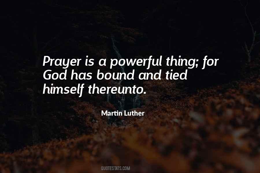 Prayer Martin Luther Quotes #1235463
