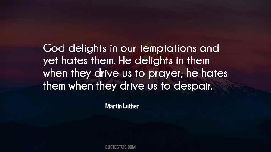 Prayer Martin Luther Quotes #580931