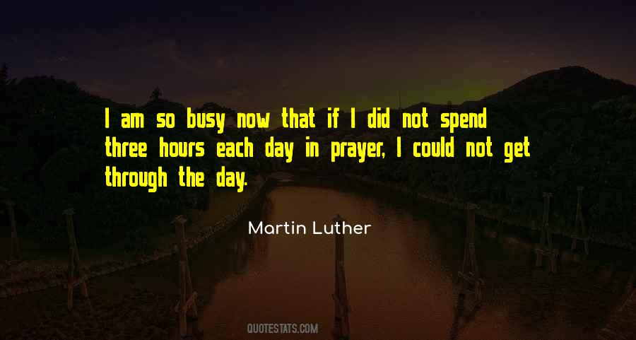 Prayer Martin Luther Quotes #737426