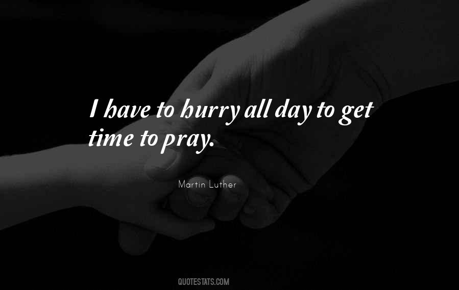 Prayer Martin Luther Quotes #795815