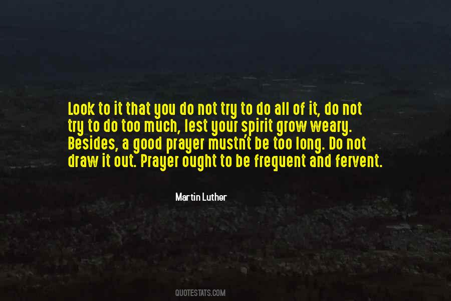 Prayer Martin Luther Quotes #912938