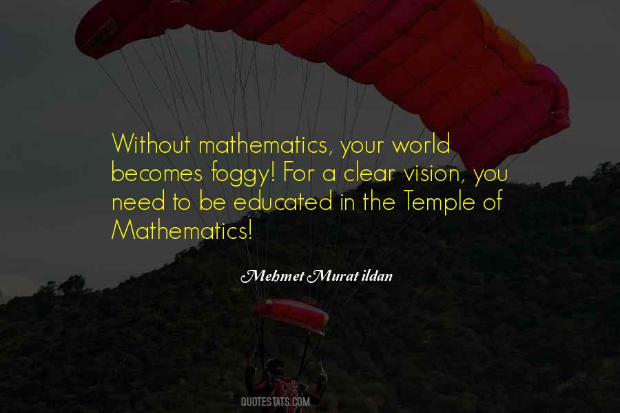 Quotes About Mathematics Education #993417