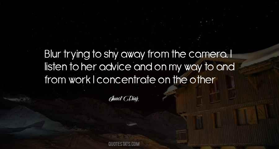 Shy Away Quotes #1529904