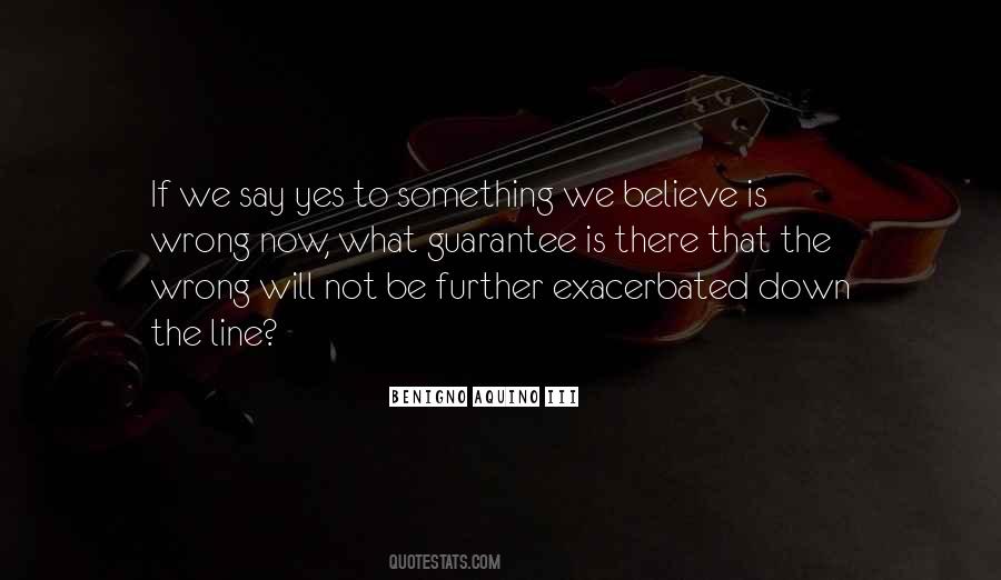 Benigno Aquino Quotes #1102865