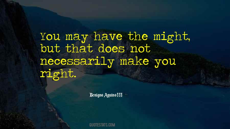 Benigno Aquino Quotes #710988