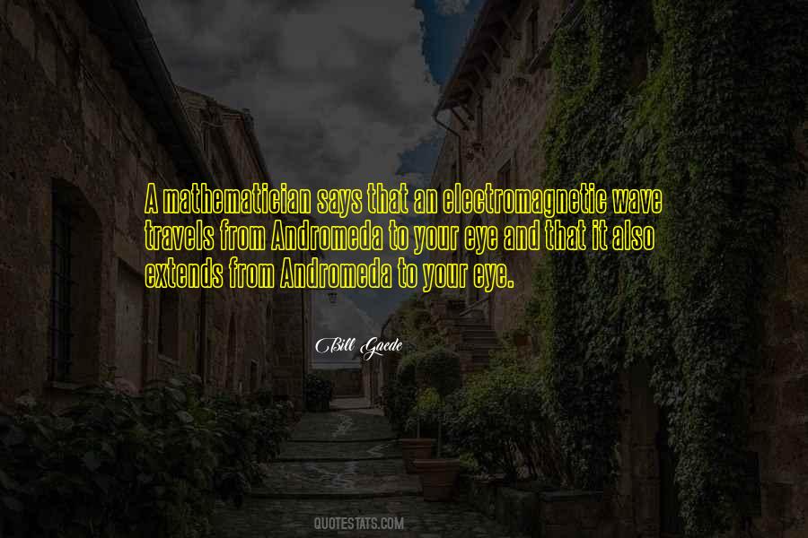 Quotes About Mathematicians Mathematics #1598894