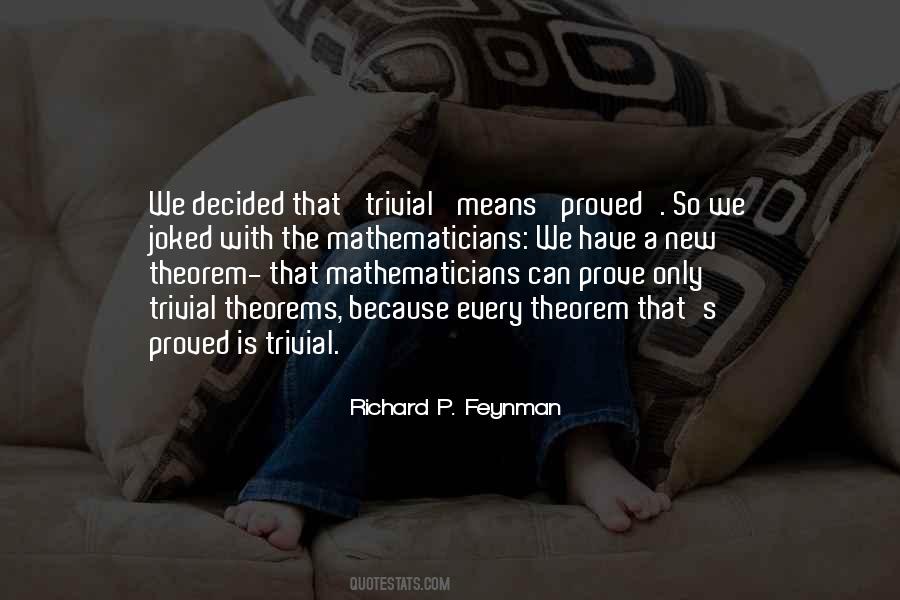Quotes About Mathematicians Mathematics #1628037