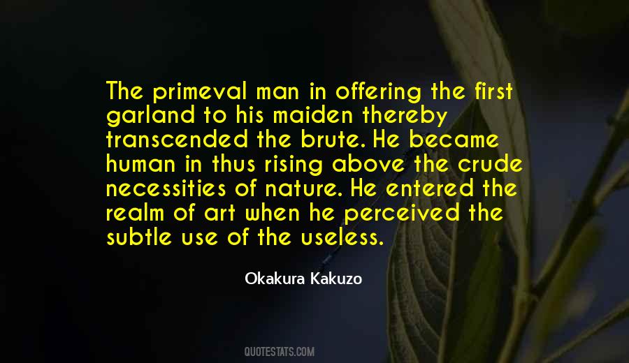 Primeval Man Quotes #1097779