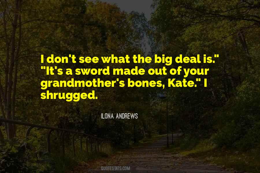 Big Bones Quotes #1303807