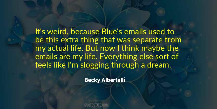But Weird Quotes #141677