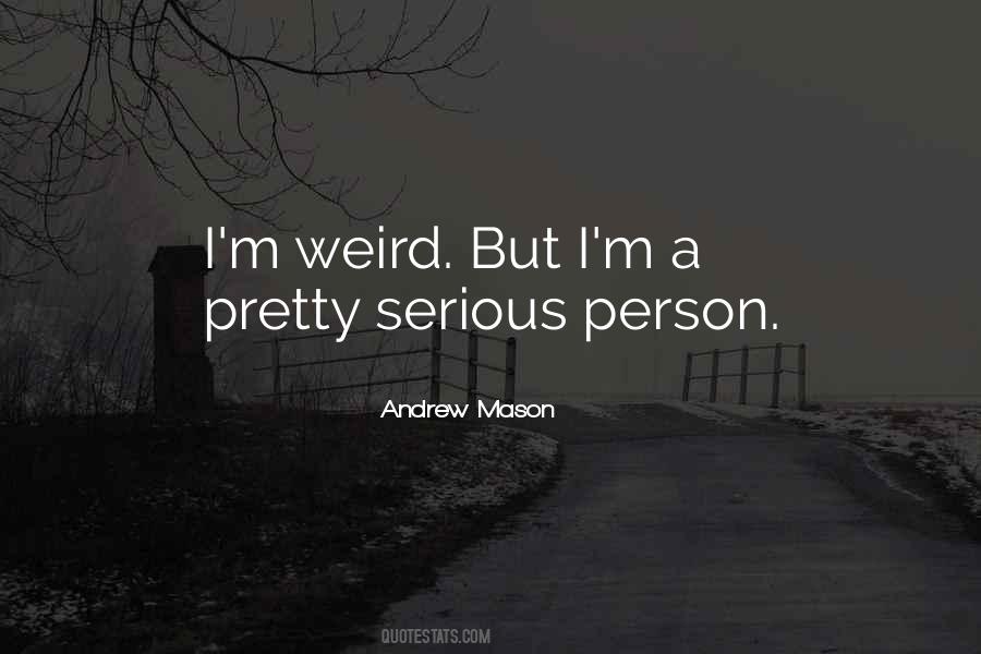 But Weird Quotes #41332
