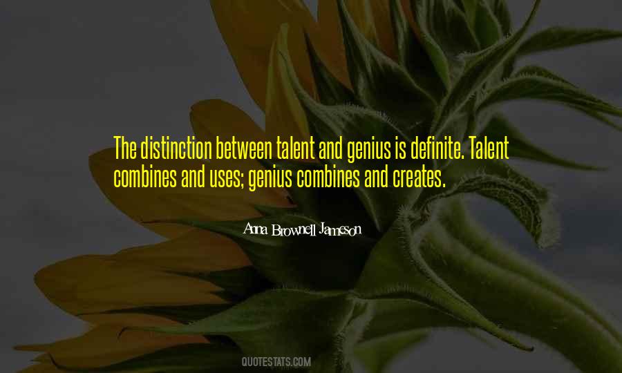 Genius Distinction Quotes #753019
