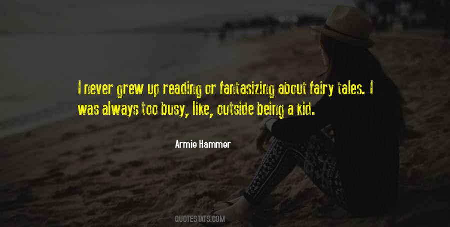 Reading Fairy Tales Quotes #3653