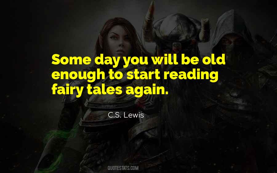 Reading Fairy Tales Quotes #894705