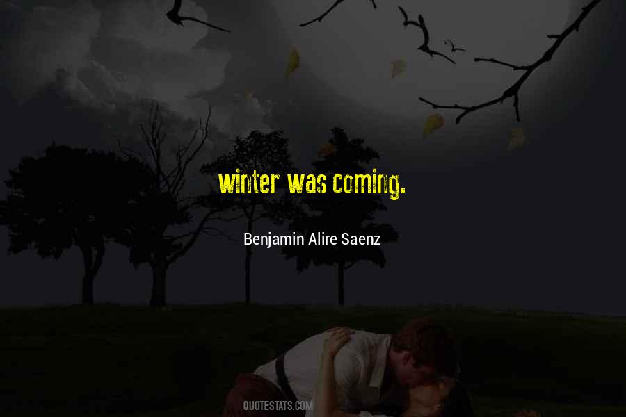 Benjamin Saenz Quotes #471621
