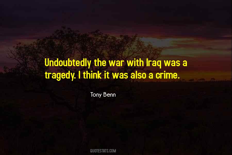 Benn Quotes #250730