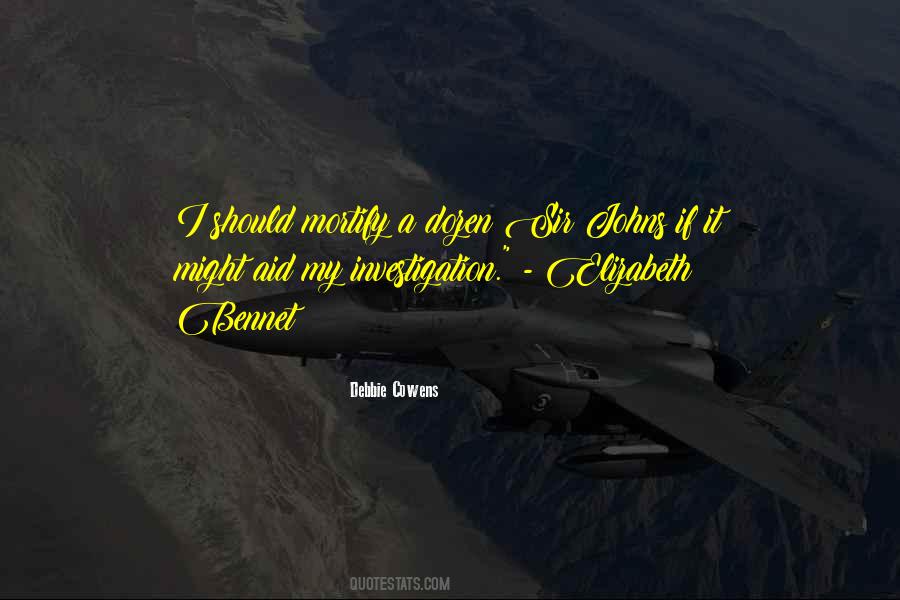 Bennet Quotes #1548935