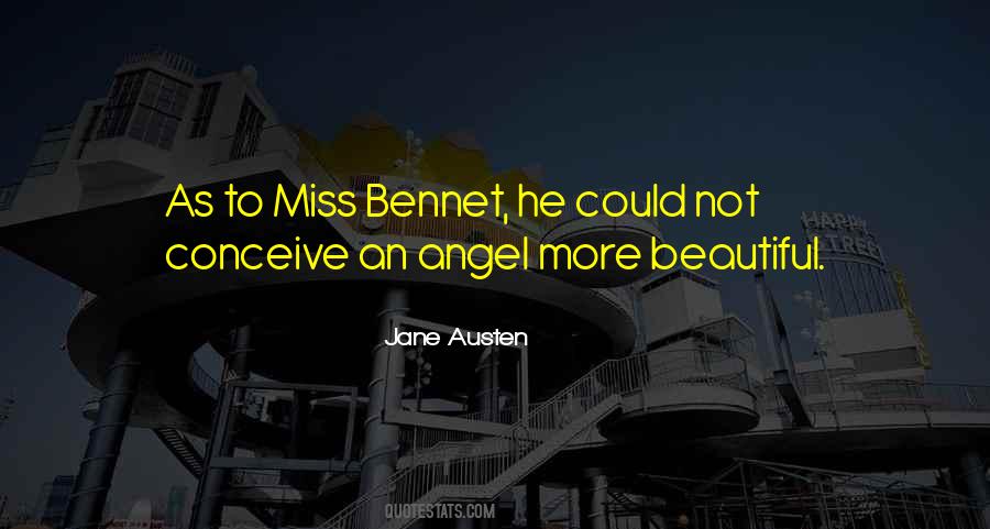 Bennet Quotes #1724193