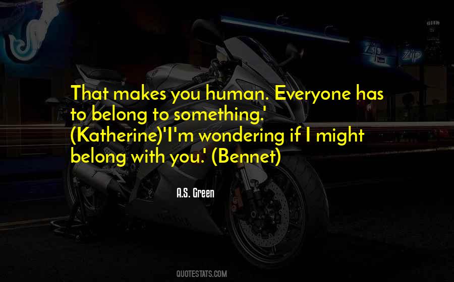 Bennet Quotes #1752077