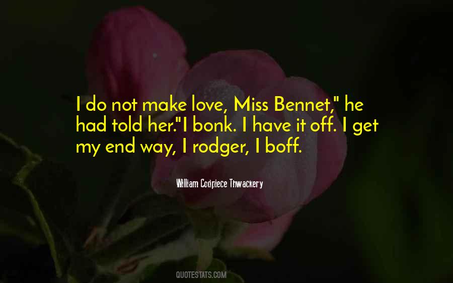 Bennet Quotes #24851