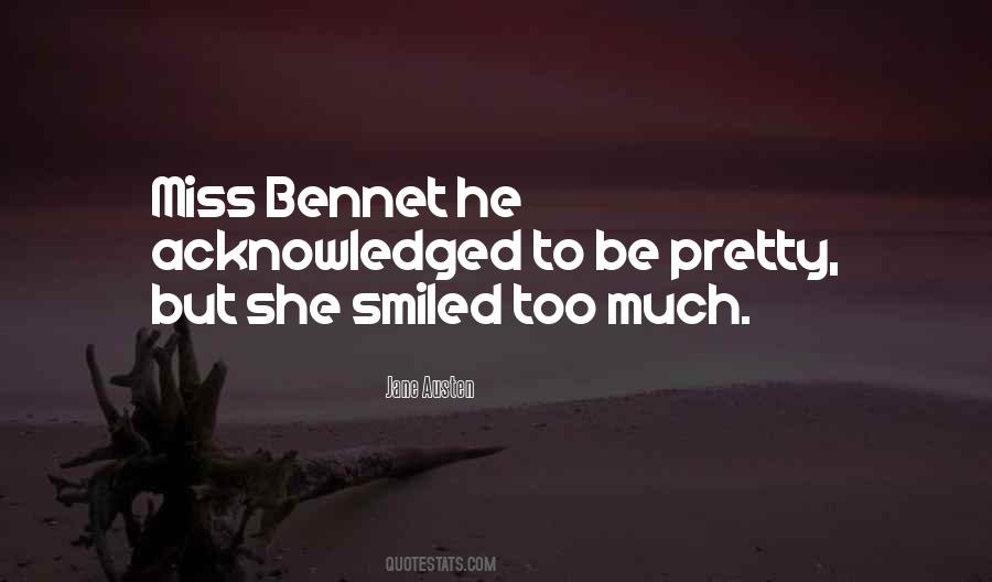 Bennet Quotes #6104